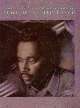 The Best of Luther Vandross - The Best of Love PVG