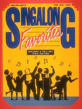 Singalong Favorites by Various - Pull-out Lyric Secti - for PVG Collection