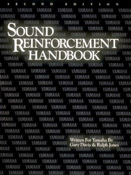 Sound Reinforcement Handbook 2nd Ed by Davis and Jones for Text (2nd Edition)