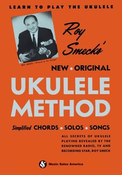 Roy Smeck's New Original Ukulele Method by for