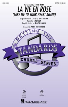 La Vie En Rose (Take Me to Your Heart Again)