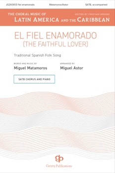 El Fiel Enamorado (The Faithful Lover)