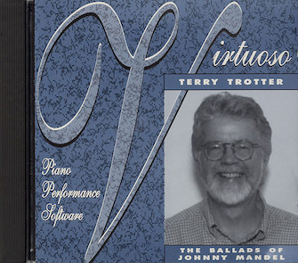 Terry Trotter - The Ballads of Johnny Mandel by Terry Trotter for