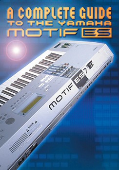 Complete Guide to the Motif ES by for