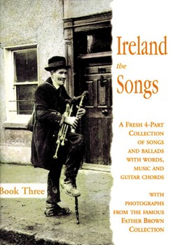 Ireland: The Songs - Book Three by Various for