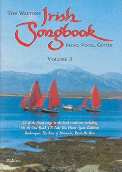 The Waltons Irish Songbook - Volume 3 by Various for