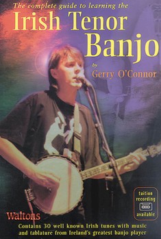 Complete Guide To Learning The Irish Tenor Banjo The for BANJO