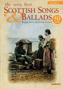 The Very Best Scottish Songs & Ballads - Volume 1 by Various for