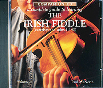 A Complete Guide to Learning the Irish Fiddle by for