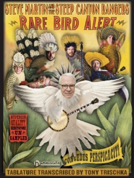 Rare Bird Alert by Martin Steve Steve Martin for Banjo Collection