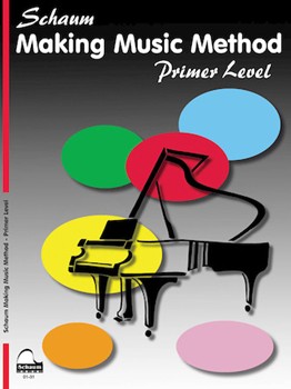 Making Music Method Primer / Schaum Piano
