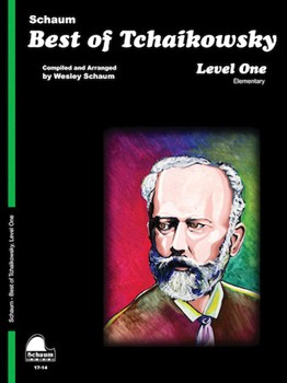 Best Of Tchaikowsky Level 1 by Tchaikovsky Pyotr Ilyich - Schaum Wesley - for Piano