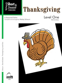 Short & Sweet Thanksgiving Level 1 by - Schaum Wesley - for Piano