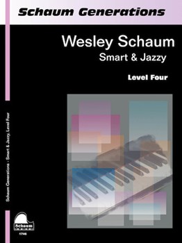 Smart And Jazzy Level 4 by Schaum Wesley for Piano