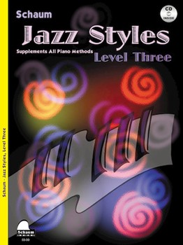 Jazz Styles Level 3 by Revezoulis John - Schaum - for Piano