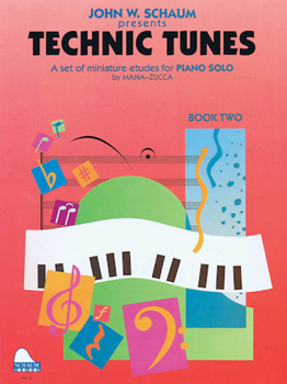 Schaum    Technic Tunes Book 2
