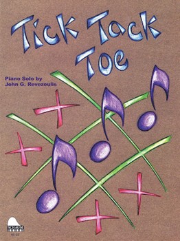 Schaum Revezoulis   Tick Tack Toe - Piano Solo Sheet