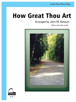 How Great Thou Art by Folk Song - Schaum John W - for Piano