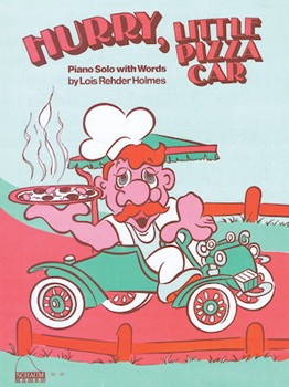 Hurry Little Pizza Car by for