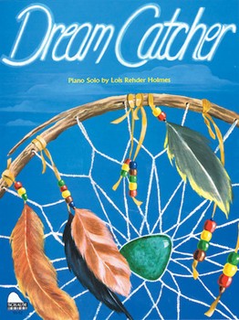 Schaum Holmes   Dream Catcher - Piano Solo Sheet