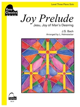 Joy Prelude (Jesu Joy of Man's Desiring) by Bach Johann Sebastian - L. Helmstetter - for Piano