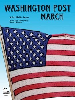 Washington Post March by Sousa John Philip - Schaum Wesley - for Piano Easy