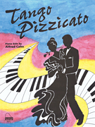 Schaum Cahn   Tango Pizzicato - Piano Solo Sheet