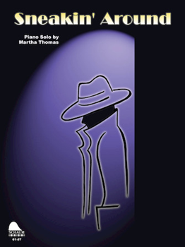 Schaum Thomas   Sneakin' Around - Piano Solo Sheet
