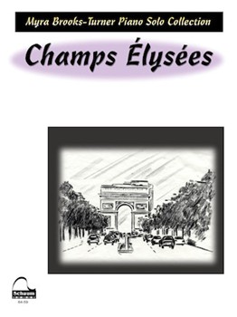 Champs Elysees by Brooks-Turner Myra for Piano