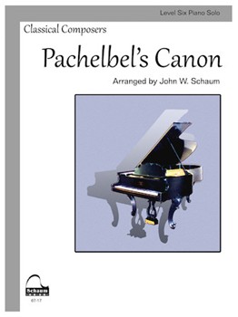 Canon In D by Pachelbel - Schaum - for Piano