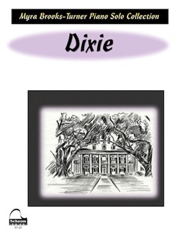 Dixie by - Brooks-Turner Myra - for Piano