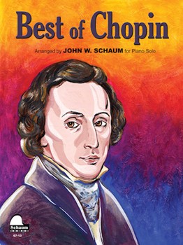 Best Of Chopin by Chopin Frederic - Schaum John W - Chopin for Piano