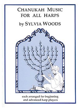 Chanukah Music for All Harps by - Sylvia Woods - for
