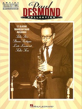 Paul Desmond Collection by Desmond Paul - Roberts Jim - Paul Desmond for Sax Transc