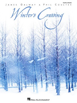 Winter's Crossing - James Galway & Phil Coulter Flute