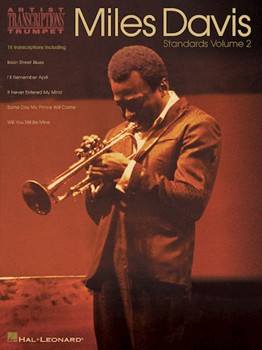 Miles Davis Standards Volume 2 by Davis Miles Miles Davis for Trumpet (Vol 2)