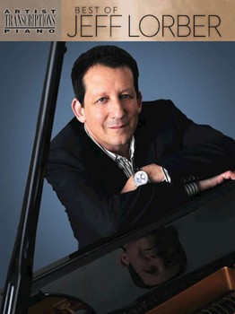 Best Of Jeff Lorber by Lorber Jeff Jeff Lorber for Keyboard