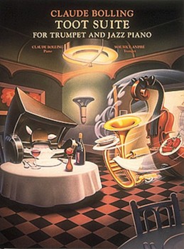 Toot Suite For Trumpet And Jazz Piano by Bolling Claude Claude Bolling for Special Combo