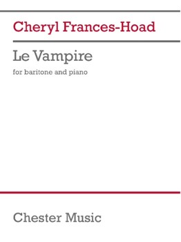 Le Vampire - for Baritone and Piano