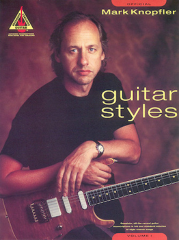 Mark Knopfler - Guitar Styles