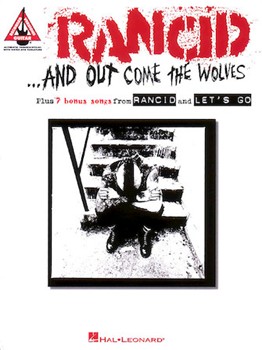 And Out Come The Wolves by Rancid Rancid for Guitar Tab