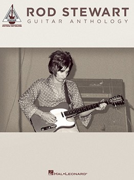 Rod Stewart Guitar Anthology by Stewart Rod for