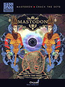 Hal Leonard   Mastodon Mastodon - Crack The Skye