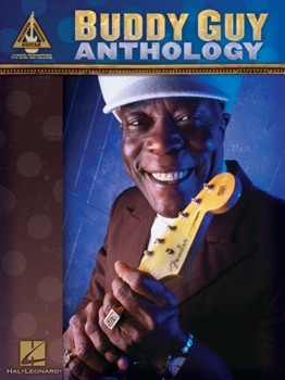 Buddy Guy Anthology by Buddy Guy for