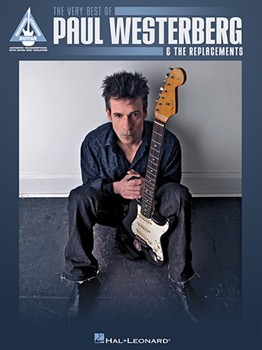 The Very Best of Paul Westerberg & The Replacements by The Replacements for