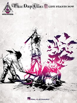 Three Days Grace - Life Starts Now by Three Days Grace for