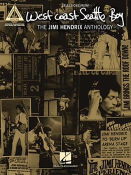 West Coast Seattle Boy: The Jimi Hendrix Anthology by Jimi Hendrix for