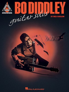 Bo Diddley Guitar Solos by Diddley Bo - Sokolow Fred - Bo Diddley for Guitar Collection