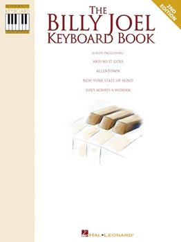 Billy Joel Keyboard Book 2nd Ed by Joel Billy Joel Billy for PVG Collection (Recorded Transcripti)