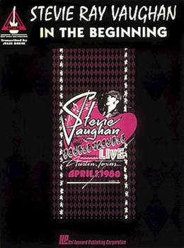 Stevie Ray Vaughan - In The Beginning